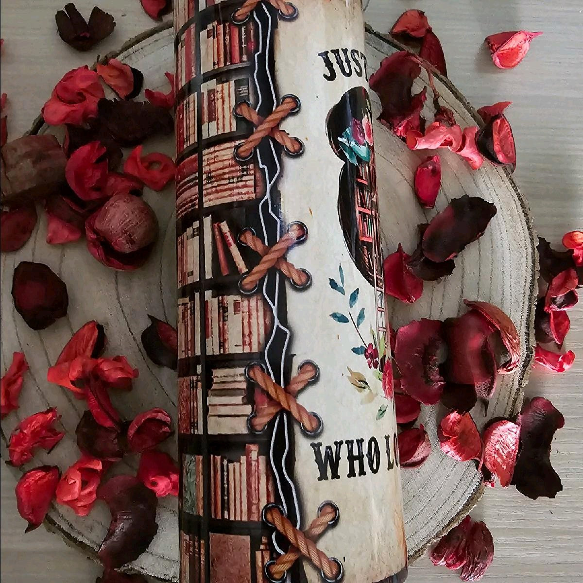 just a girl who loves book tumbler